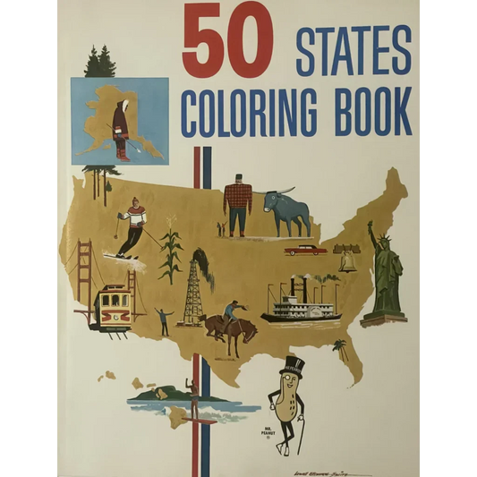 Cover of Explore America with Mr Peanut vintage states coloring book showcasing U.S. landmarks