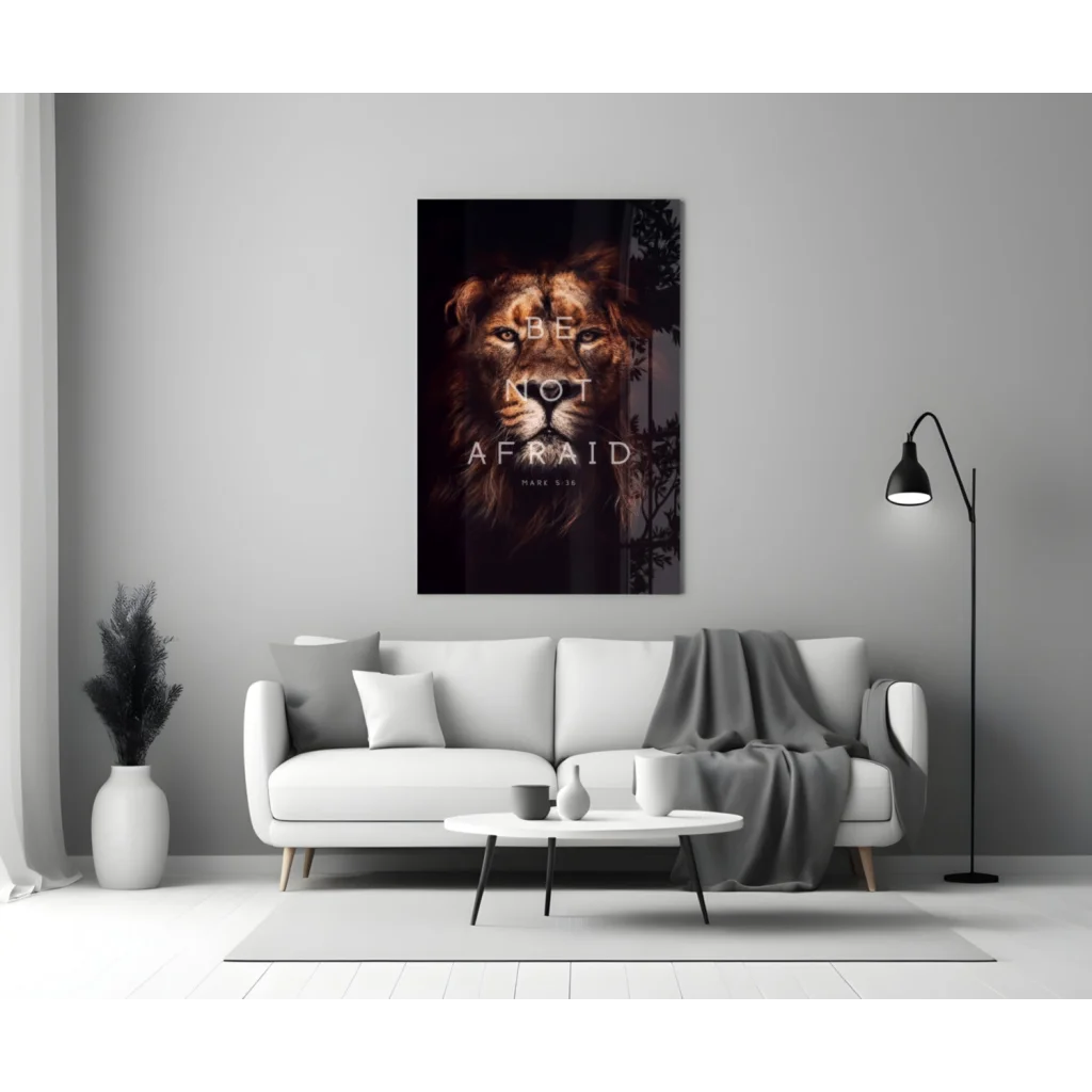 Majestic lion glass wall art with Be Not Afraid verse