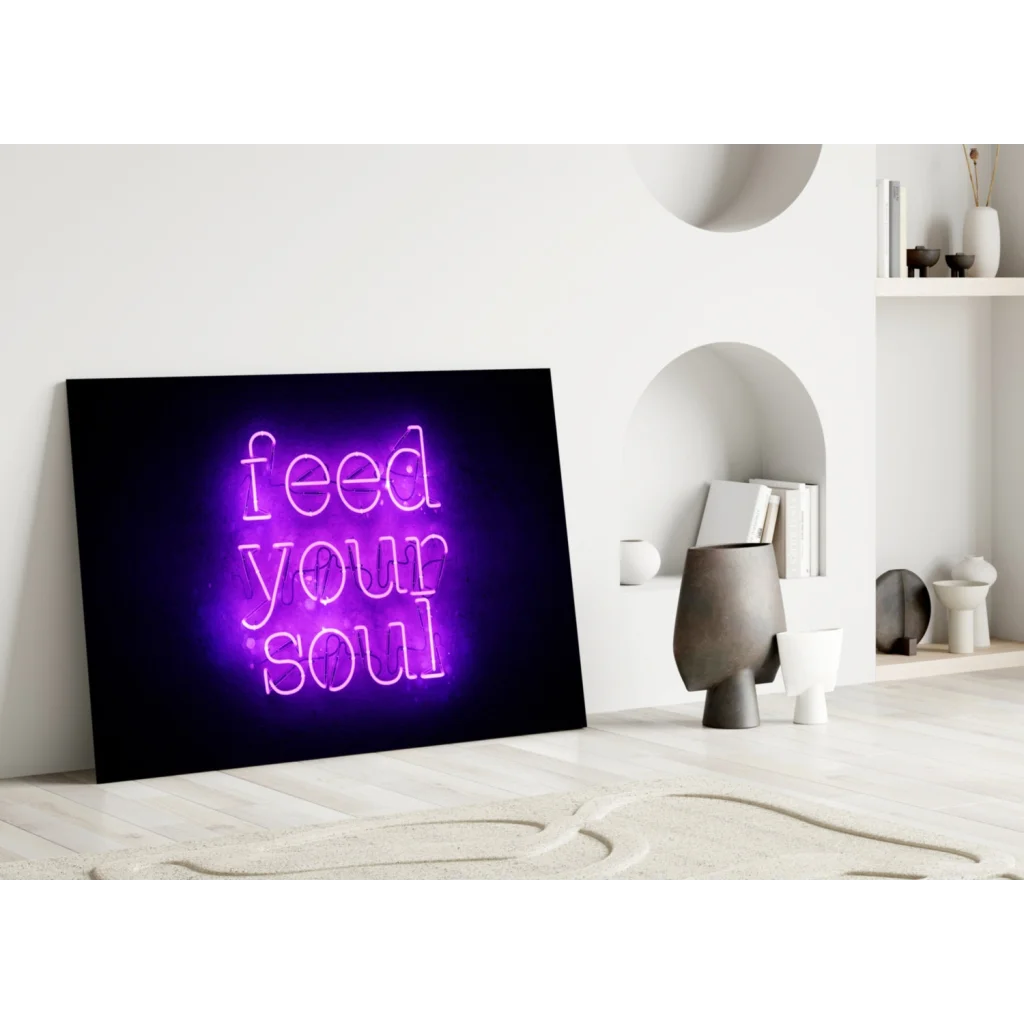 Purple neon glass wall art sign glowing Feed Your Soul in cursive