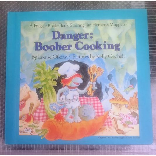 Fraggle Rock Boober Cooking HC Book Cover with Elephant Chef Illustration