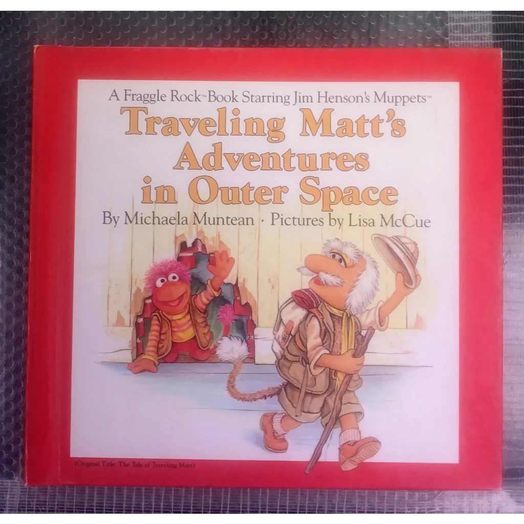 Red Fraggle Rock book cover with Traveling Matts outer space adventures