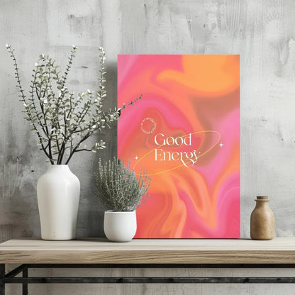 Vibrant pink orange Good Energy aluminum wall art print with elegant script