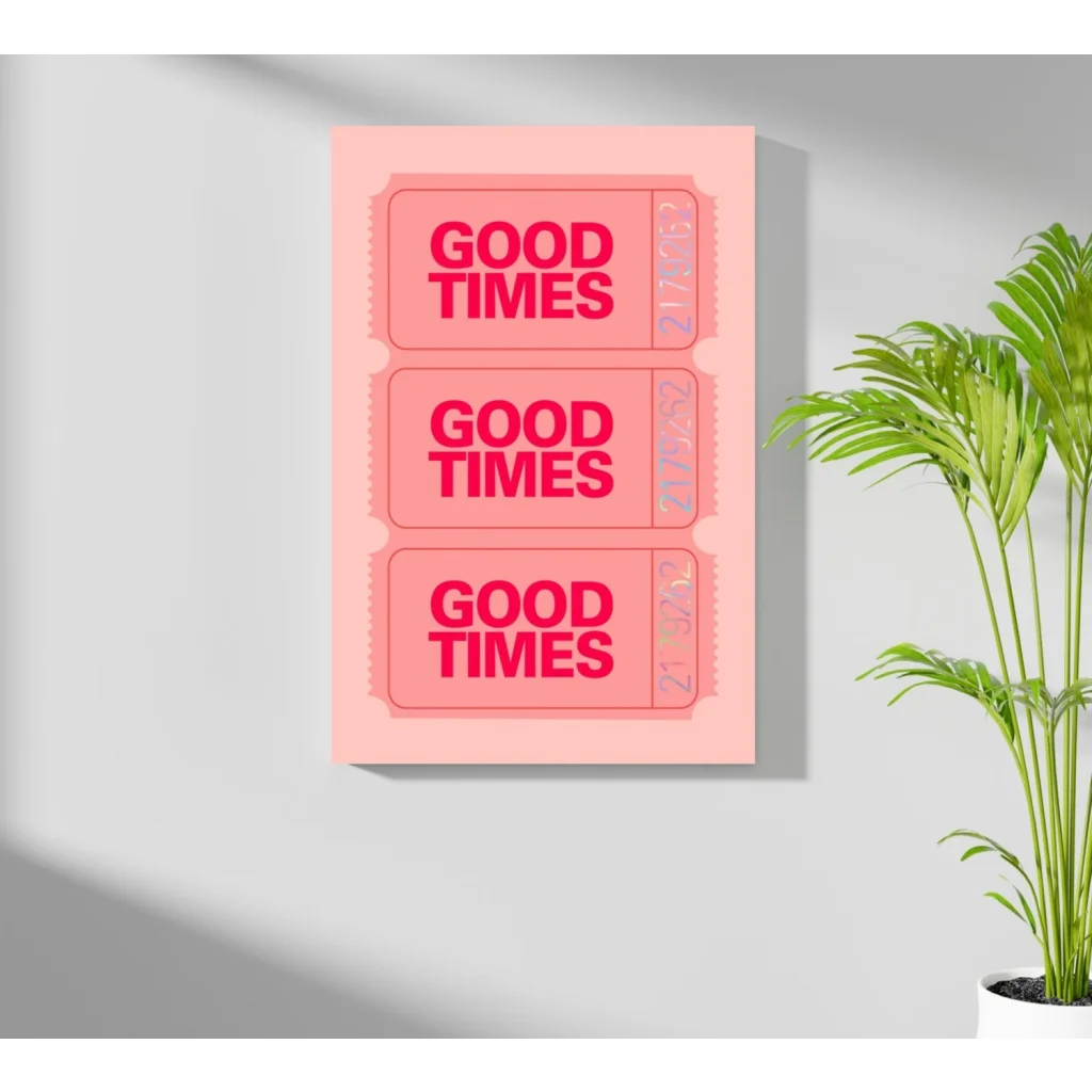 Pink good times ticket insigne aluminum prints retro wall art