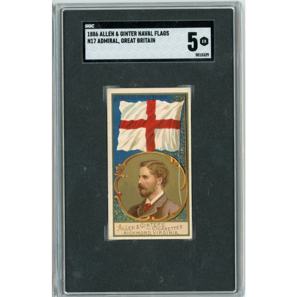Graded 1886 Allen & Ginter Naval Flags N17 Admiral Great Britain Baseball Tobacco Card SGC 5 Excellent | Hall of Fame Sports Memorabilia | vintageantiquesgifts.com