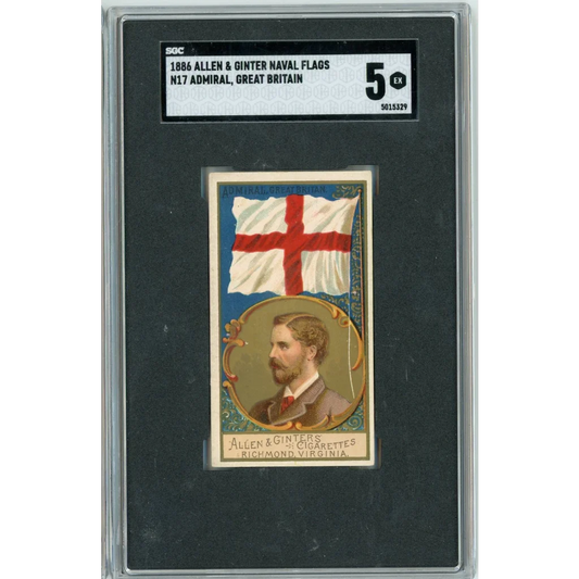 Graded 1886 Allen & Ginter Naval Flags N17 Admiral Great Britain Baseball Tobacco Card SGC 5 Excellent | Hall of Fame Sports Memorabilia | vintageantiquesgifts.com