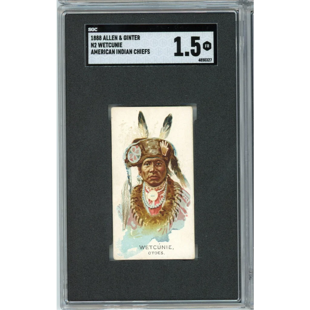 Graded 1888 Allen & Ginter Wetcunie Otoe Chief SGC 1.5 tobacco card