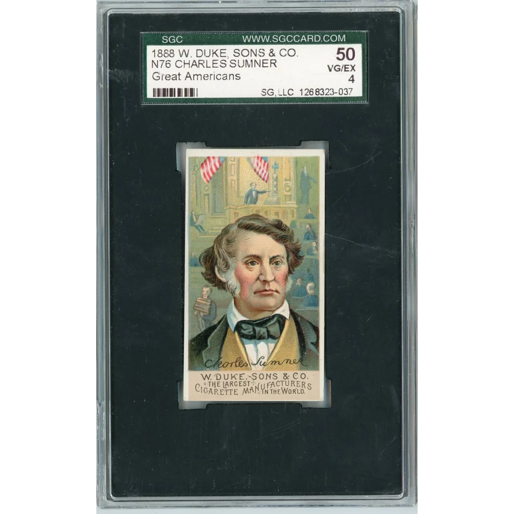 Graded 1888 N76 W. Duke, Sons & Co. Great Americans #CS Charles Sumner Baseball Tobacco Card SGC 4