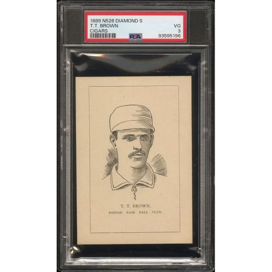 PSA graded 1888 Diamond S Cigars T T Brown baseball card in Treasure display