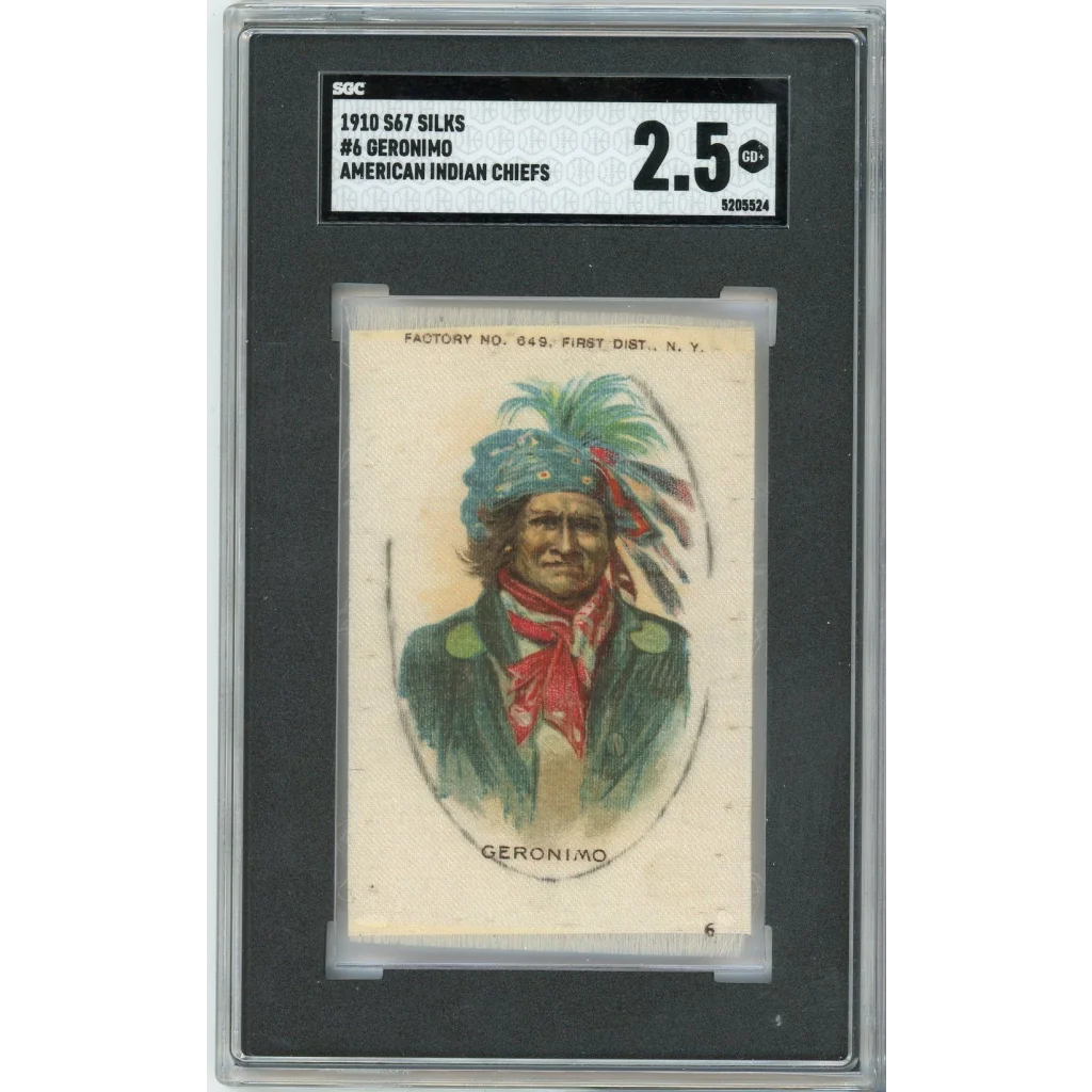 Graded 1910 S67 Silks American Indian Chiefs Geronimo #6 Baseball Tobacco Card SGC 2.5 Good | Hall of Fame Sports Memorabilia | vintageantiquesgifts.com