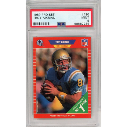 Graded 1989 Pro Set Troy Aikman #490 Rookie Card PSA 9 Mint in Slab