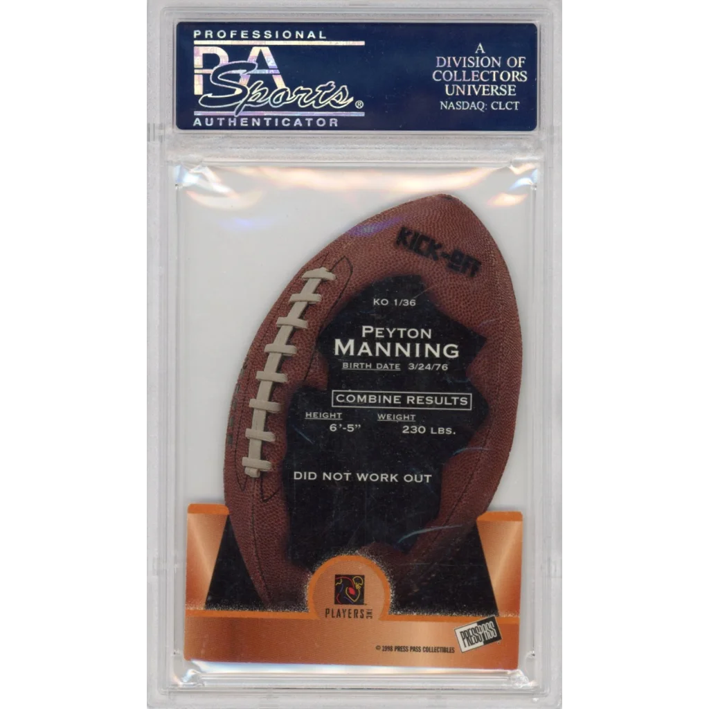 Graded Press Pass Peyton Manning rookie card with combine results in PSA case