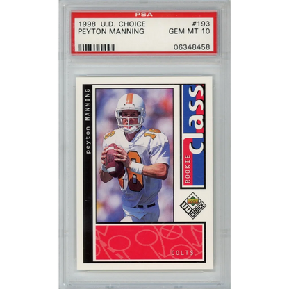 Graded 1998 Upper Deck UD Choice Peyton Manning #193 Rookie RC Football Card PSA 10 Gem Mint | Hall of Fame Sports Memorabilia | vintageantiquesgifts.com
