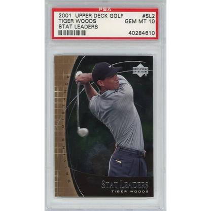 PSA 10 GEM MINT Tiger Woods 2001 Upper Deck Golf Stat Leaders trading card