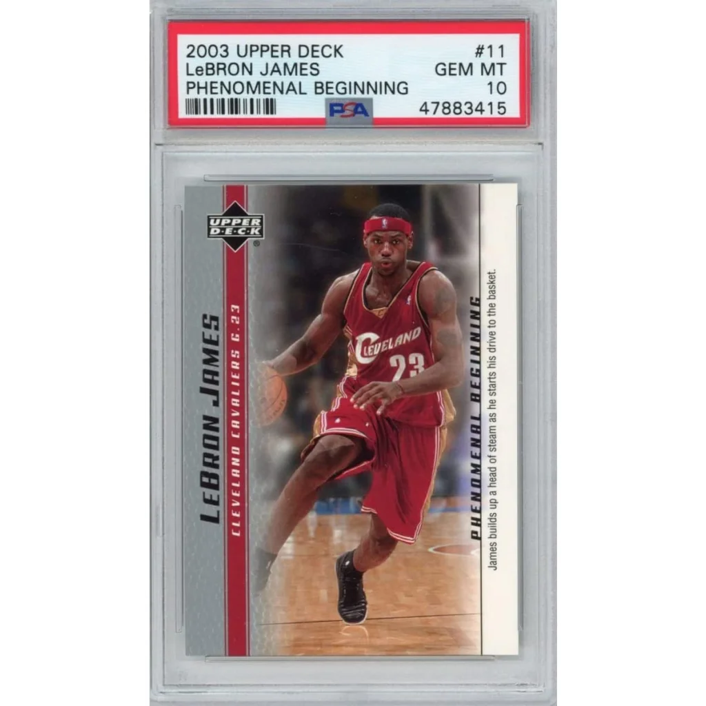 Graded 2003-04 Upper Deck UD LeBron James #11 Phenomenal Beginning Rookie RC Basketball Card PSA 10 Gem Mint | Hall of Fame Sports Memorabilia | vintageantiquesgifts.com