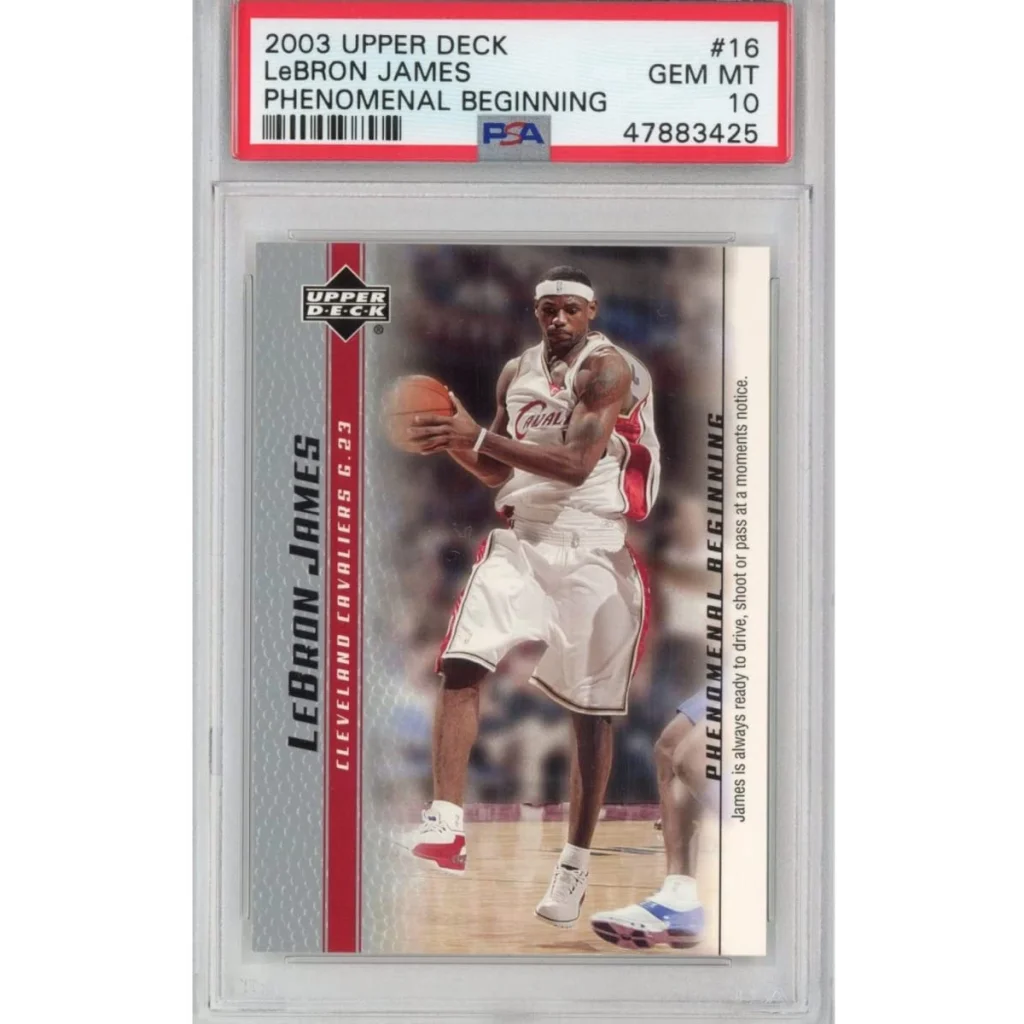 Graded 2003-04 Upper Deck UD LeBron James #16 Phenomenal Beginning Rookie RC Basketball Card PSA 10 Gem Mint | Hall of Fame Sports Memorabilia | vintageantiquesgifts.com