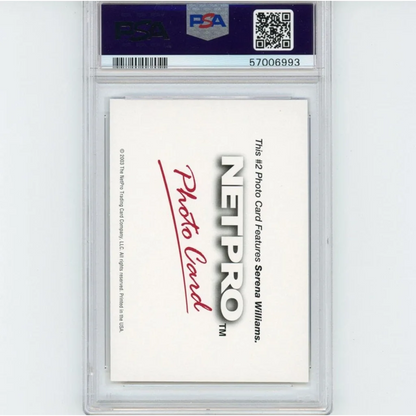 PSA Graded Serena Williams 2003 Netpro Gem Mint 10 Tennis Card showing a sports photo card