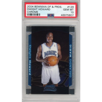 Graded 2004-05 Bowman Chrome DP Draft Picks & Prospects Dwight Howard #129 Rookie RC Basketball Card PSA 10 Gem Mint | Hall of Fame Sports Memorabilia | vintageantiquesgifts.com