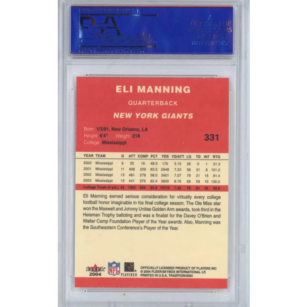 Graded PSA 10 2004 Fleer Tradition Eli Manning #331 Rookie Card
