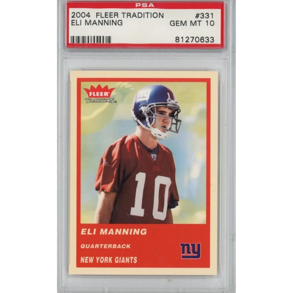 Graded 2004 Fleer Tradition Eli Manning #331 Rookie RC PSA 10 Gem Mint Card