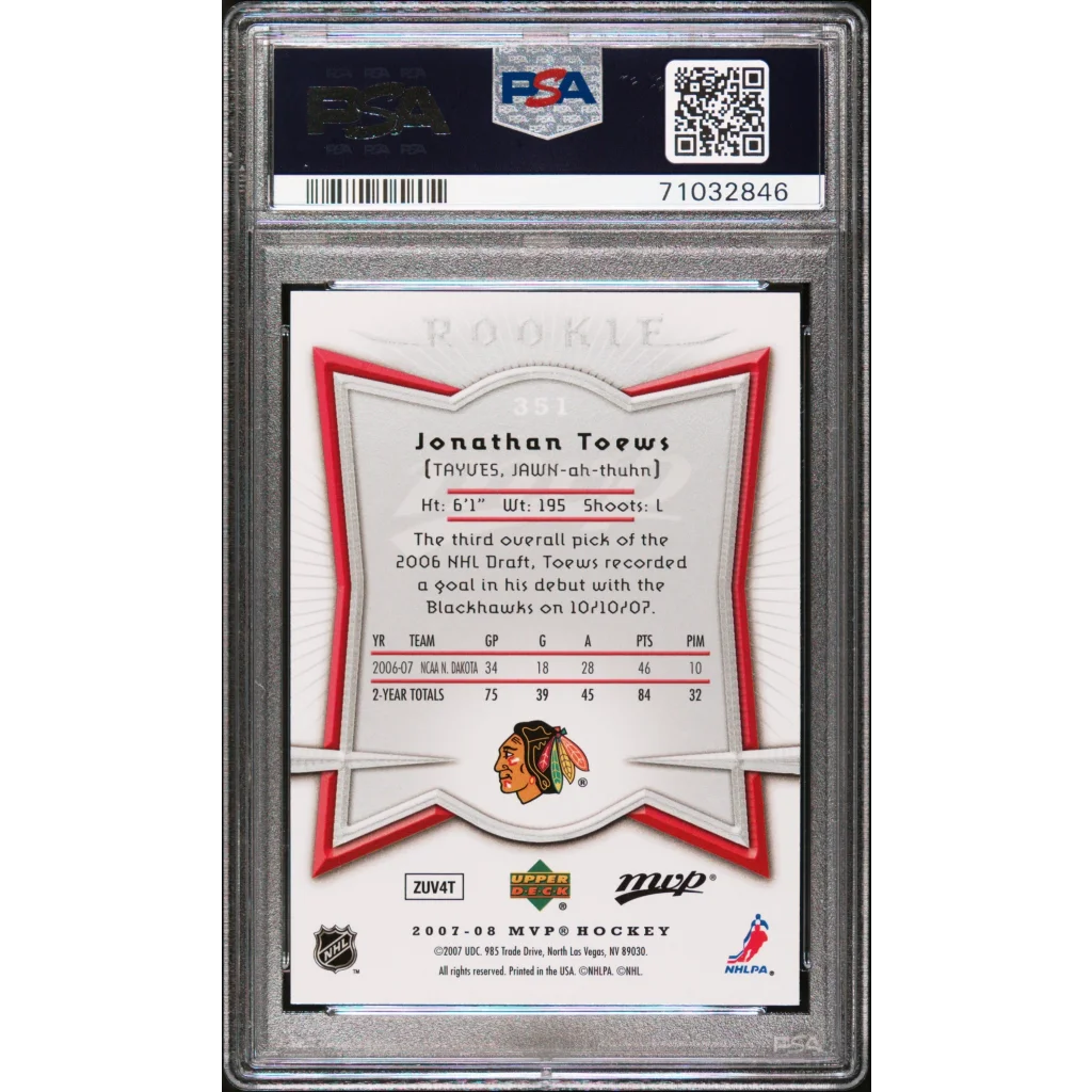 A graded Jonathan Toews rookie hockey card from Professional Sports Authenticator
