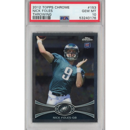 Graded 2012 Topps Chrome Nick Foles #153 Throwing Rookie RC Football Card PSA 10 Gem Mint | Hall of Fame Sports Memorabilia | vintageantiquesgifts.com