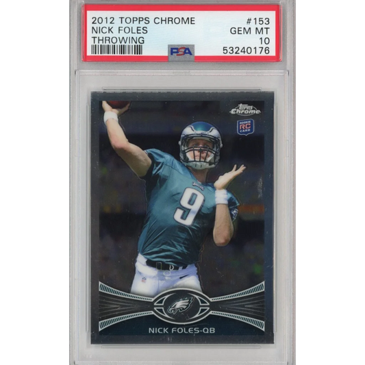 Graded 2012 Topps Chrome Nick Foles #153 Throwing Rookie RC Football Card PSA 10 Gem Mint | Hall of Fame Sports Memorabilia | vintageantiquesgifts.com