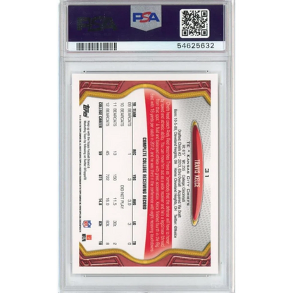 Back side of a graded 2013 Topps Travis Kelce #31 rookie football card in a PSA 10 gem mint protective slab with player details
