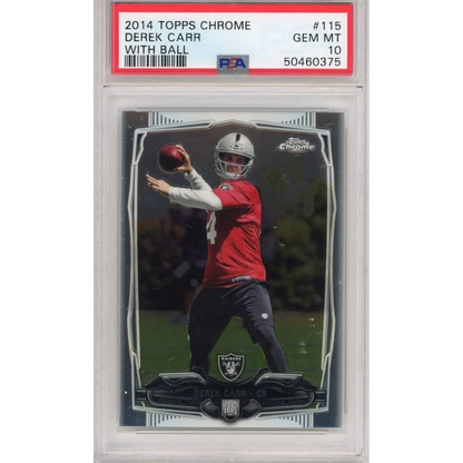 Graded PSA 10 Gem Mint 2014 Topps Chrome Derek Carr Rookie Card #115