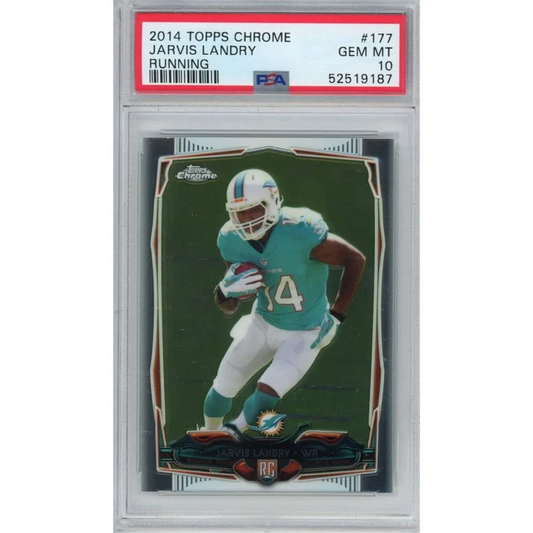 Graded PSA 10 2014 Topps Chrome Jarvis Landry #177 Dolphins Rookie RC