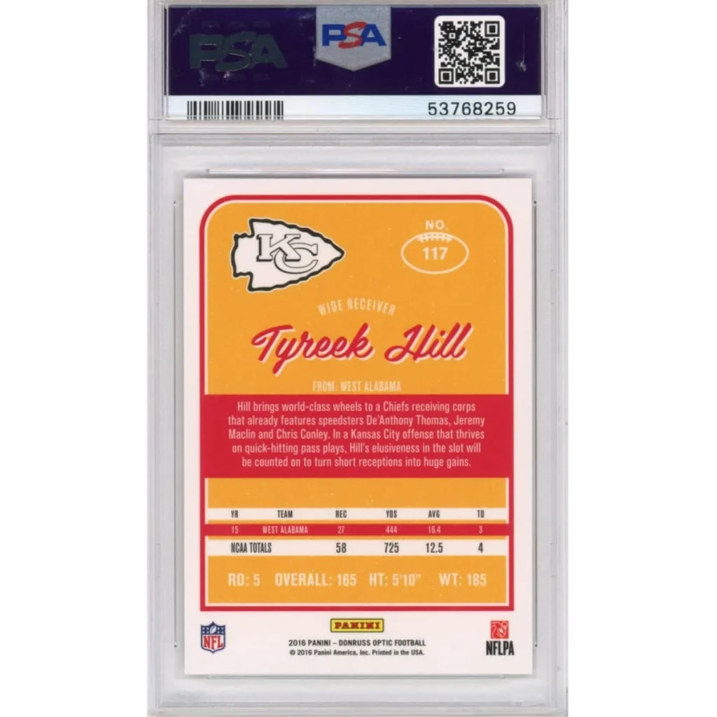 Back of graded 2016 Panini Donruss Optic Tyreek Hill #117 RC PSA 10 slab