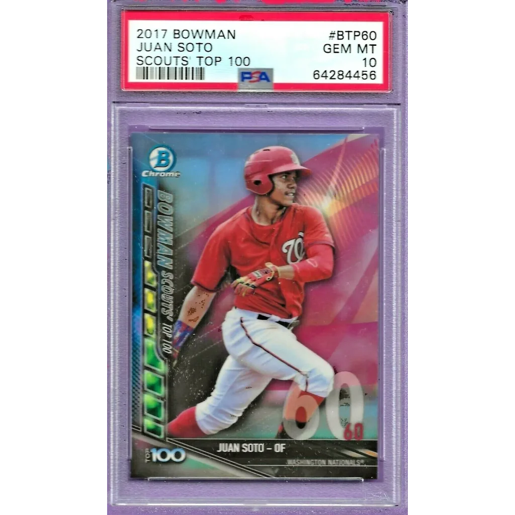 Graded PSA 10 2017 Bowman Chrome Juan Soto Scouts Top 100 Rookie Card