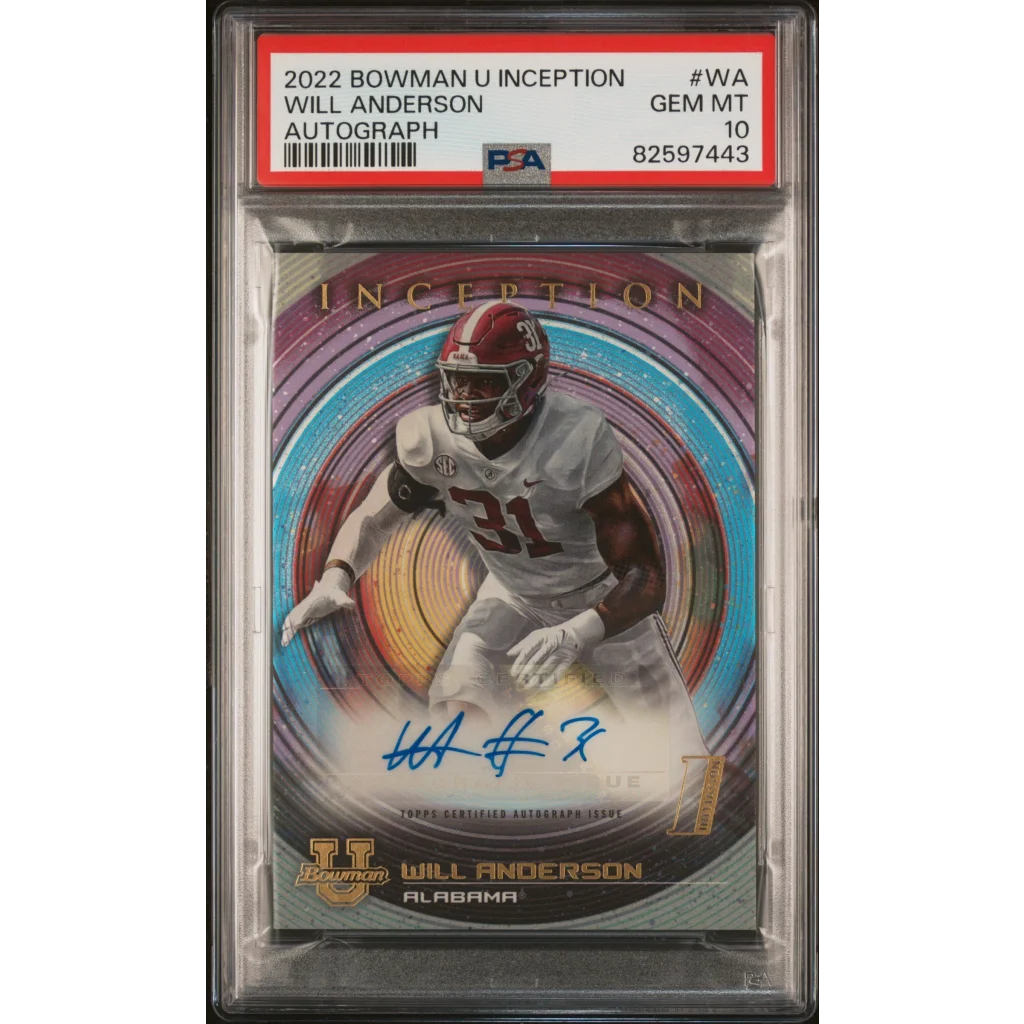 A graded 2022 Bowman U Inception Will Anderson autographed football card in PSA Treasure