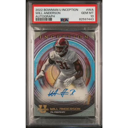 A graded 2022 Bowman U Inception Will Anderson autographed football card in PSA Treasure