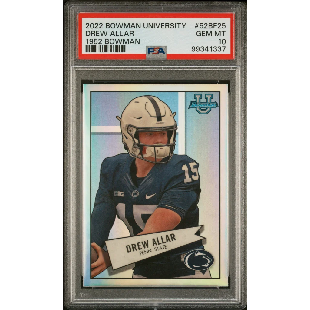 Graded 2022 Topps Bowman University Drew Allar #52BF25 1952 Bowman Rookie RC Football Card PSA 10 Gem Mint | Hall of Fame Sports Memorabilia | vintageantiquesgifts.com