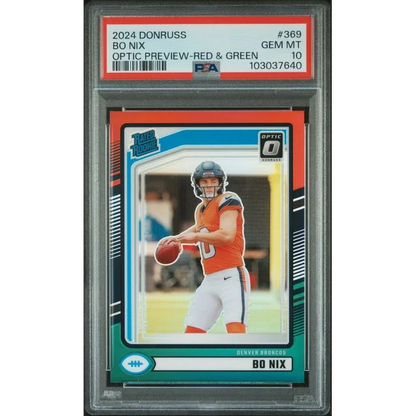 Graded PSA 10 2024 Donruss Optic Preview Bo Nix Red & Green Rookie Card