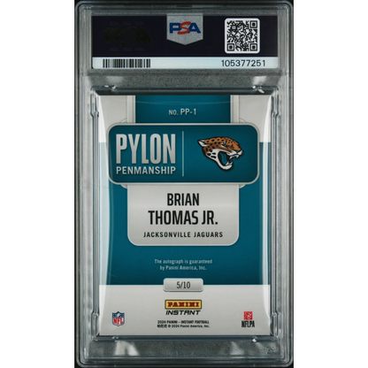 Graded 2024 Panini Instant NFL Brian Thomas Jr #PP1 Pylon Penmanship #/10 Rookie RC Football Card PSA Authentic Auto | PSA Authentic Auto Graded Rookie Card | vintageantiquesgifts.com