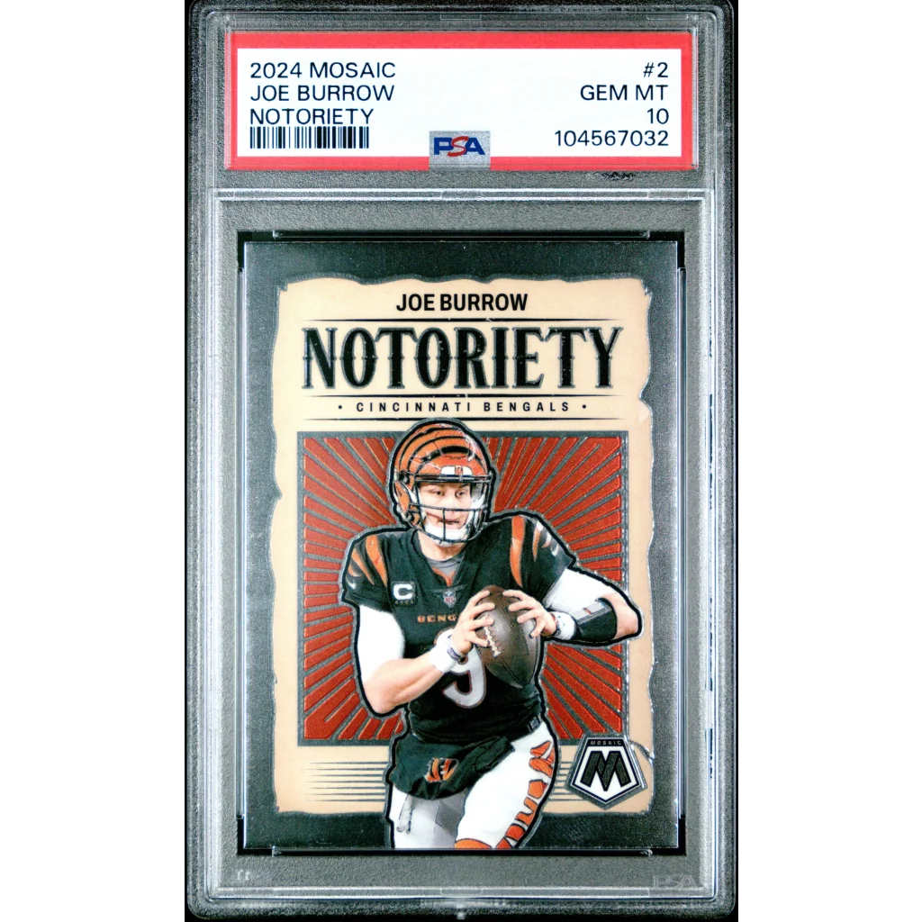 A graded 2024 Mosaic Joe Burrow Notoriety football card in PSA holder