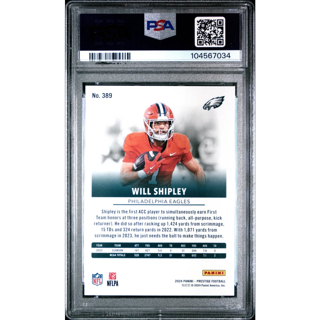 PSA 10 graded 2024 Panini Prestige Will Shipley #389 rookie RC Eagles card