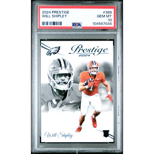 Graded 2024 Panini Prestige Will Shipley #389 Rookie RC Football Card PSA 10 Gem Mint | Hall of Fame Sports Memorabilia | vintageantiquesgifts.com