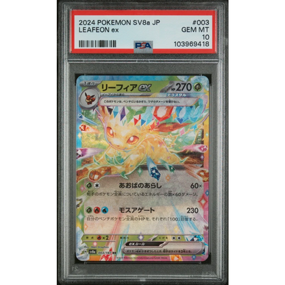 Graded 2024 Pokémon SV8a JP Leafeon ex #003 PSA 10 Gem MT 10