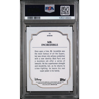Graded 2024 Topps Chrome Disney Mr. Incredible 95 Refractor The Incredibles Trading Card PSA 10 Gem Mint | PSA 10 Gem Mint Graded Collectible Card | vintageantiquesgifts.com