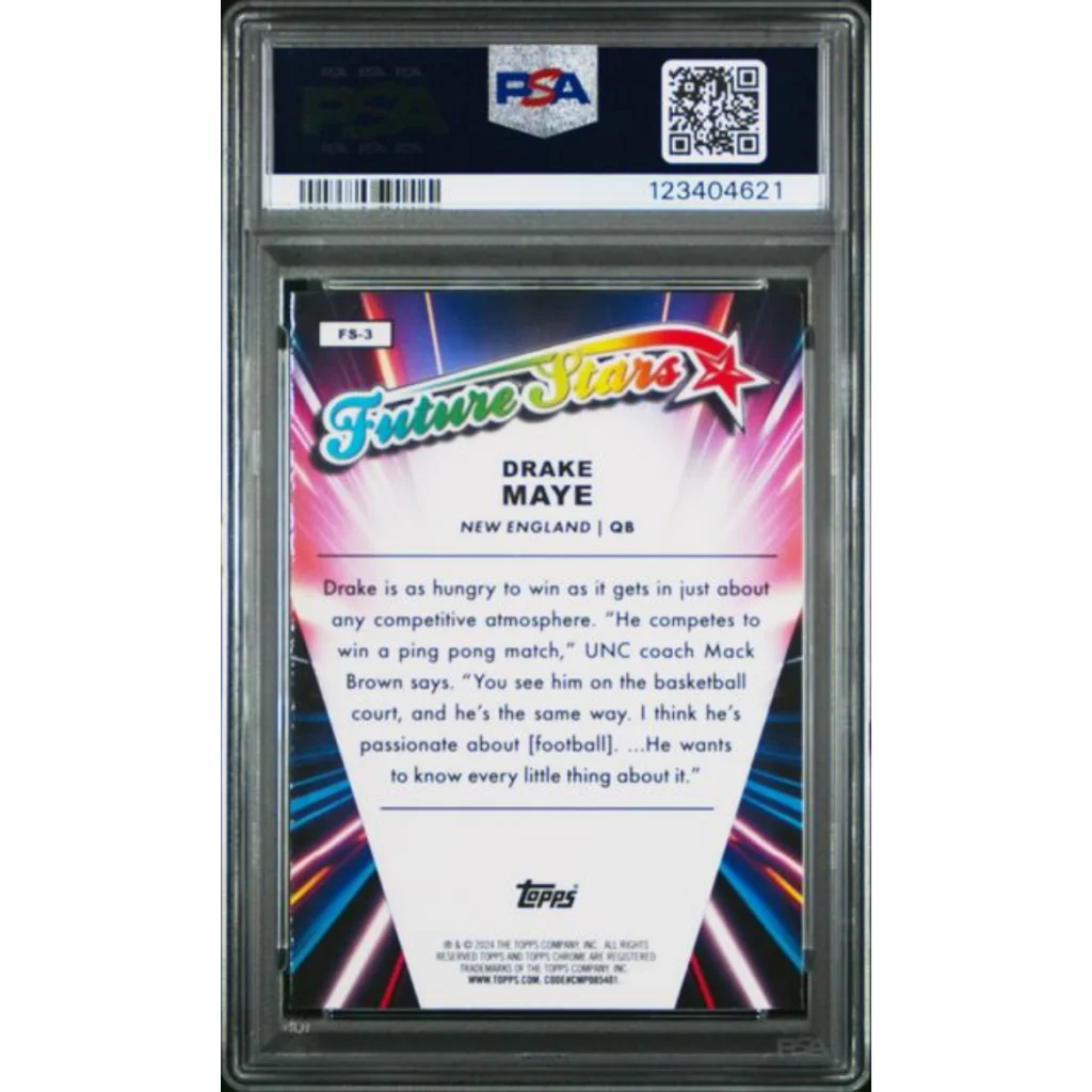 Graded 2024 Topps Chrome Drake Maye #FS3 Future Stars Rookie RC Football Card PSA 10 Gem Mint