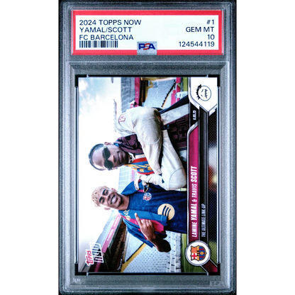 Graded PSA 10 Gem Mint 2024 Topps Now #1 Lamine Yamal Travis Scott FC Barcelona card