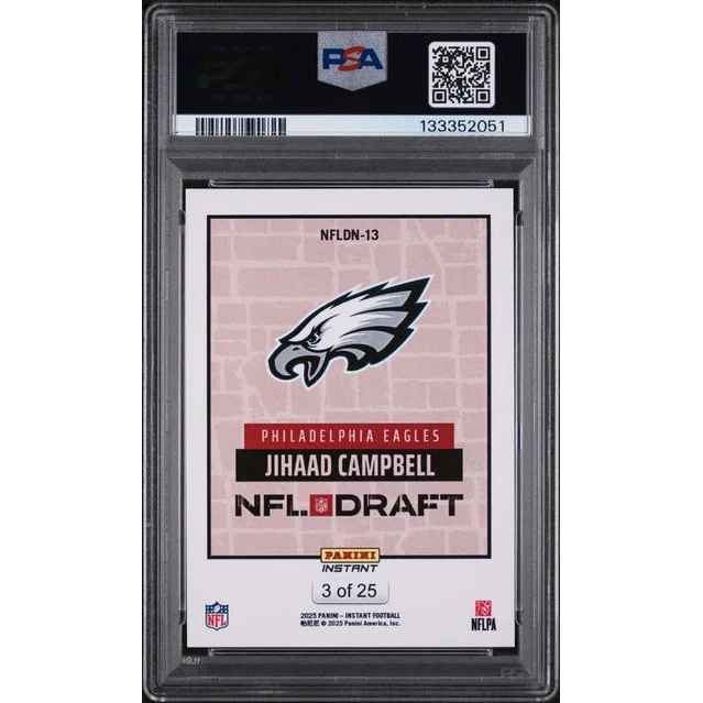 Graded 2025 Panini Instant Jihaad Campbell NFLDN13 /25 RC PSA 9 slab