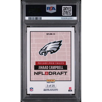 Graded 2025 Panini Instant Jihaad Campbell NFLDN13 /25 RC PSA 9 slab