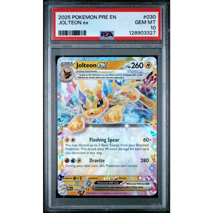 Graded 2025 PKM PRE EN Jolteon ex #030 Trading Card Game PSA 10 Gem Mint | Hall of Fame Sports Memorabilia | vintageantiquesgifts.com