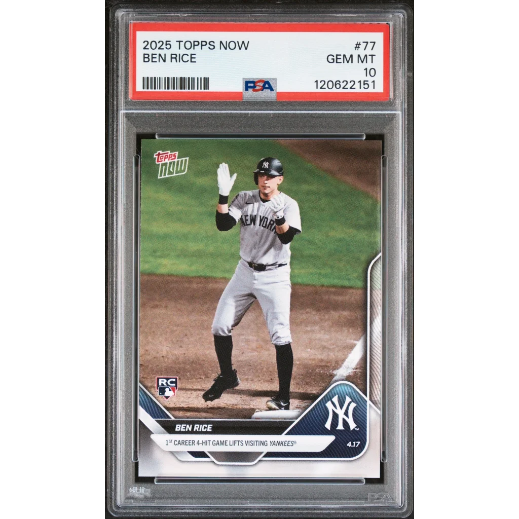 Graded PSA 10 Gem Mint 2025 Topps Now Ben Rice #77 Yankees Rookie Card