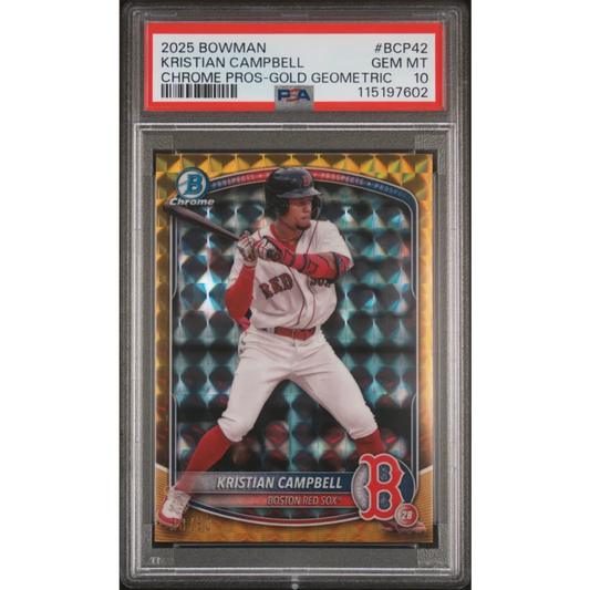 Graded PSA 10 2025 Bowman Chrome Kristian Campbell Gold Geometric Rookie RC