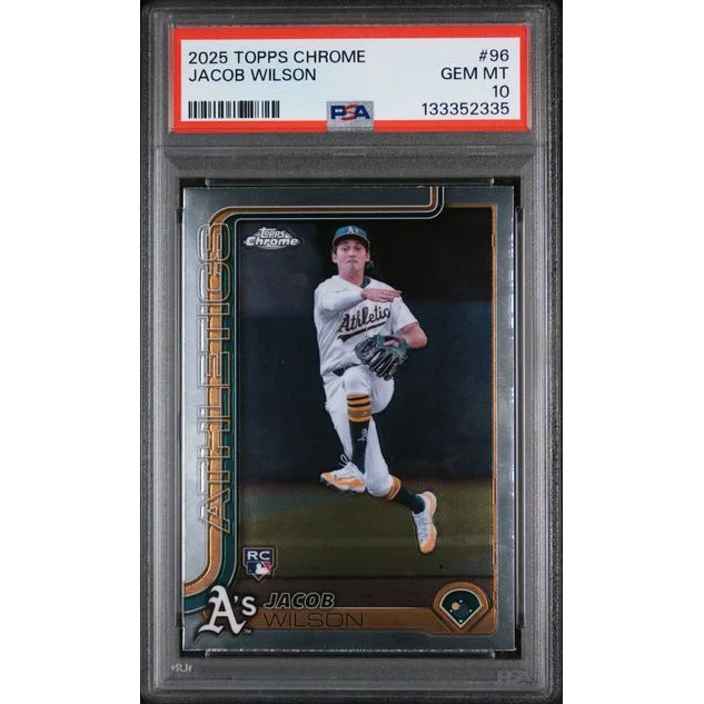 Graded PSA 10 2025 Topps Chrome Jacob Wilson #96 RC Oakland Athletics card