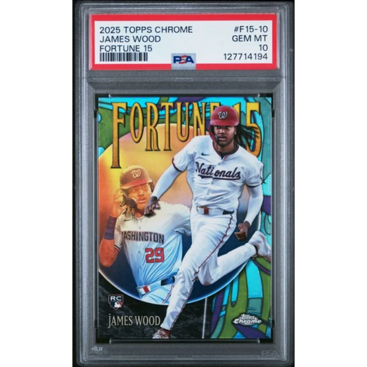 Graded 2025 Topps Chrome James Wood #F15-10 Fortune 15 Rookie RC Baseball Card PSA 10 Gem Mint | Hall of Fame Sports Memorabilia | vintageantiquesgifts.com